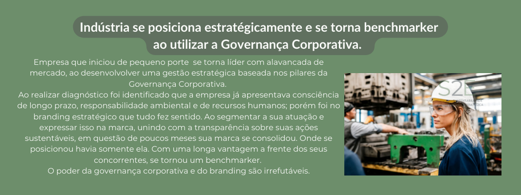 Indústria se posiciona estratégicamente e se torna benchmarker ao utilizar a Governança Corporativa. (1067 x 400 px) (1).png